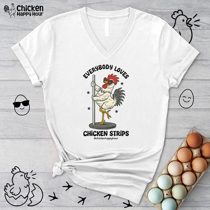 Everybody Loves Chicken Strips V-Neck Tee