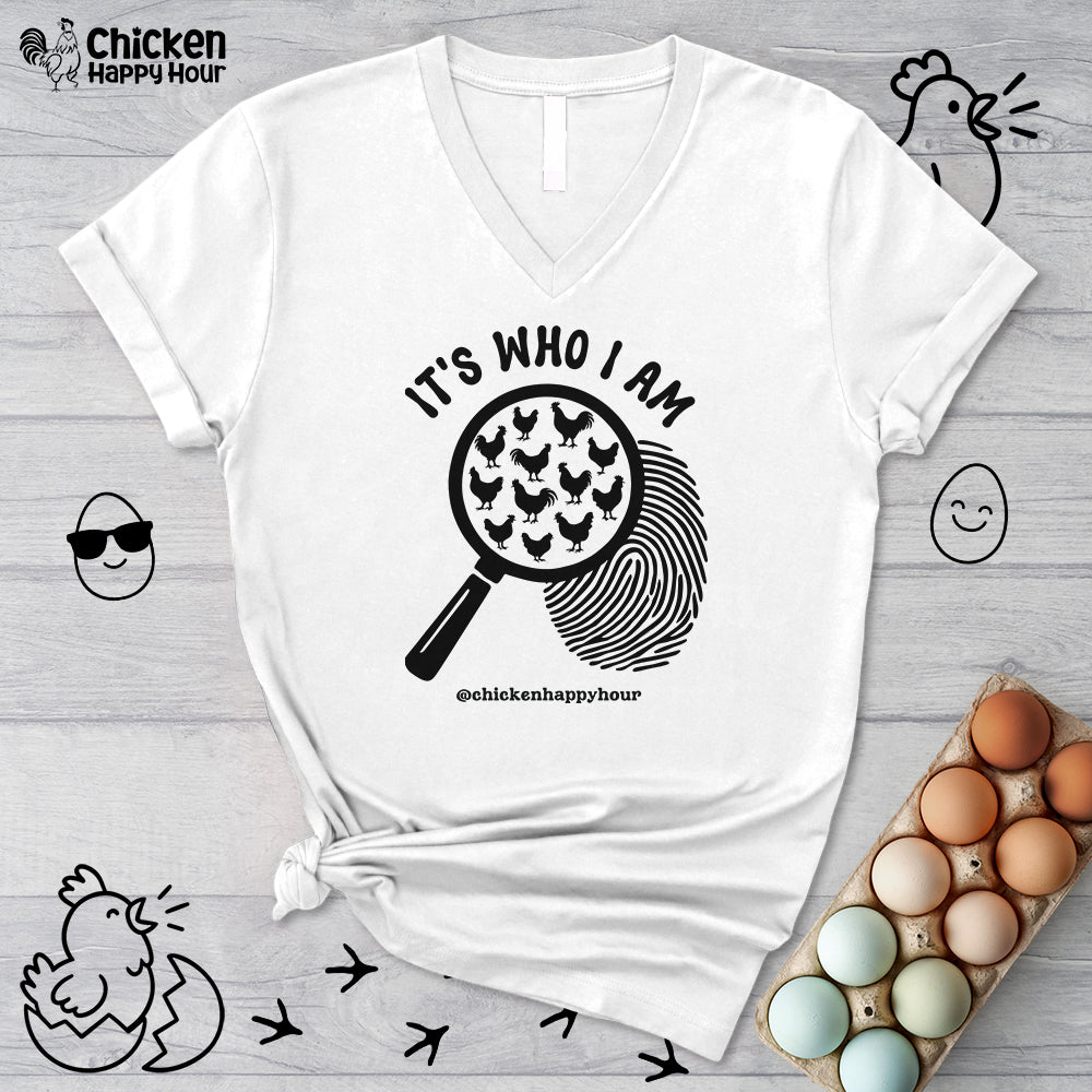It's Who I Am V-Neck Tee
