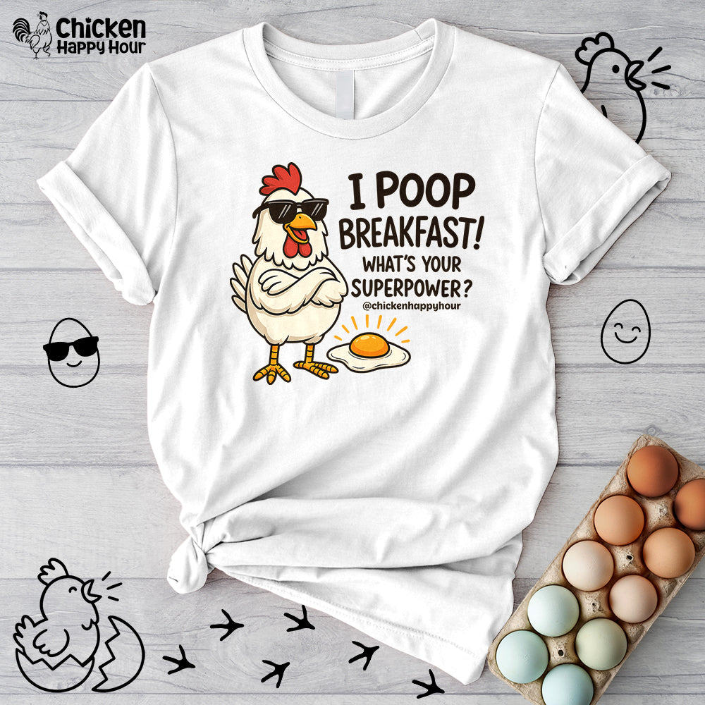 I Poop Breakfast Unisex Tee
