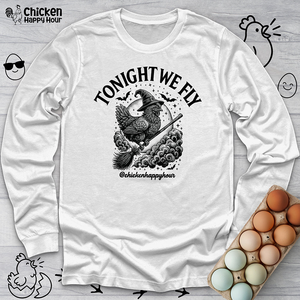 Tonight We Fly 2 Long Sleeve