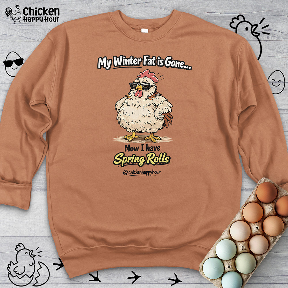 My Winter Fat Is Gone Sweatshirt