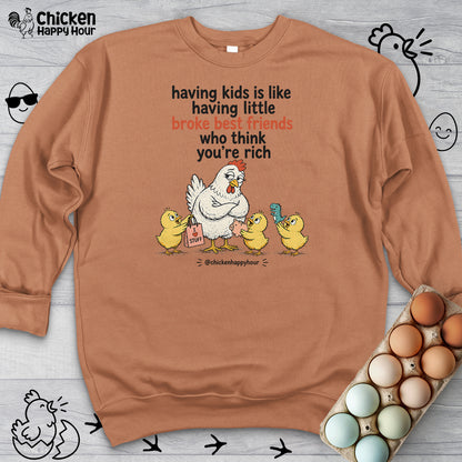 Having Kids Sweatshirt