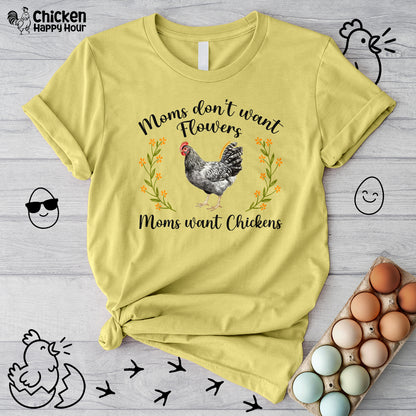 Moms Want Chickens Unisex Tee