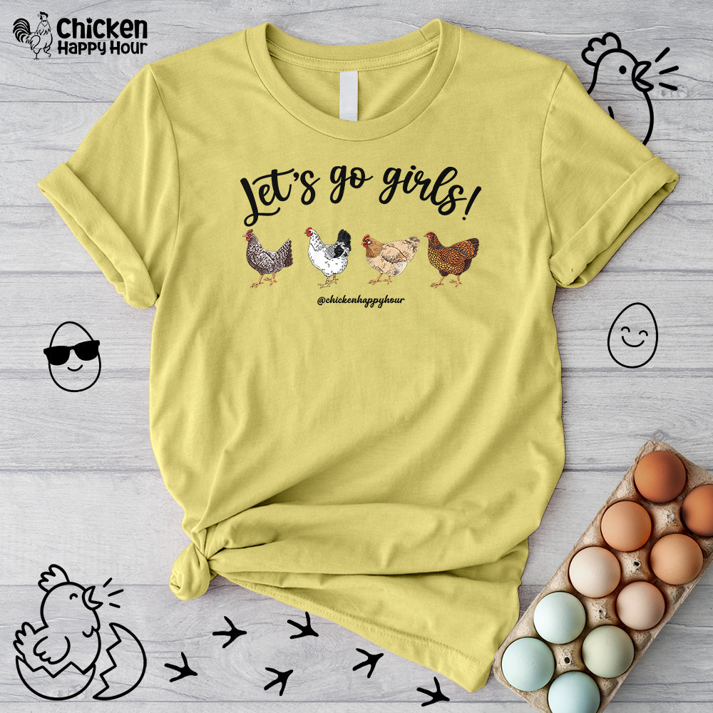 Let's Go Girls 2 Unisex Tee