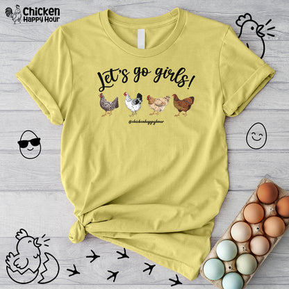 Let's Go Girls 2 Unisex Tee