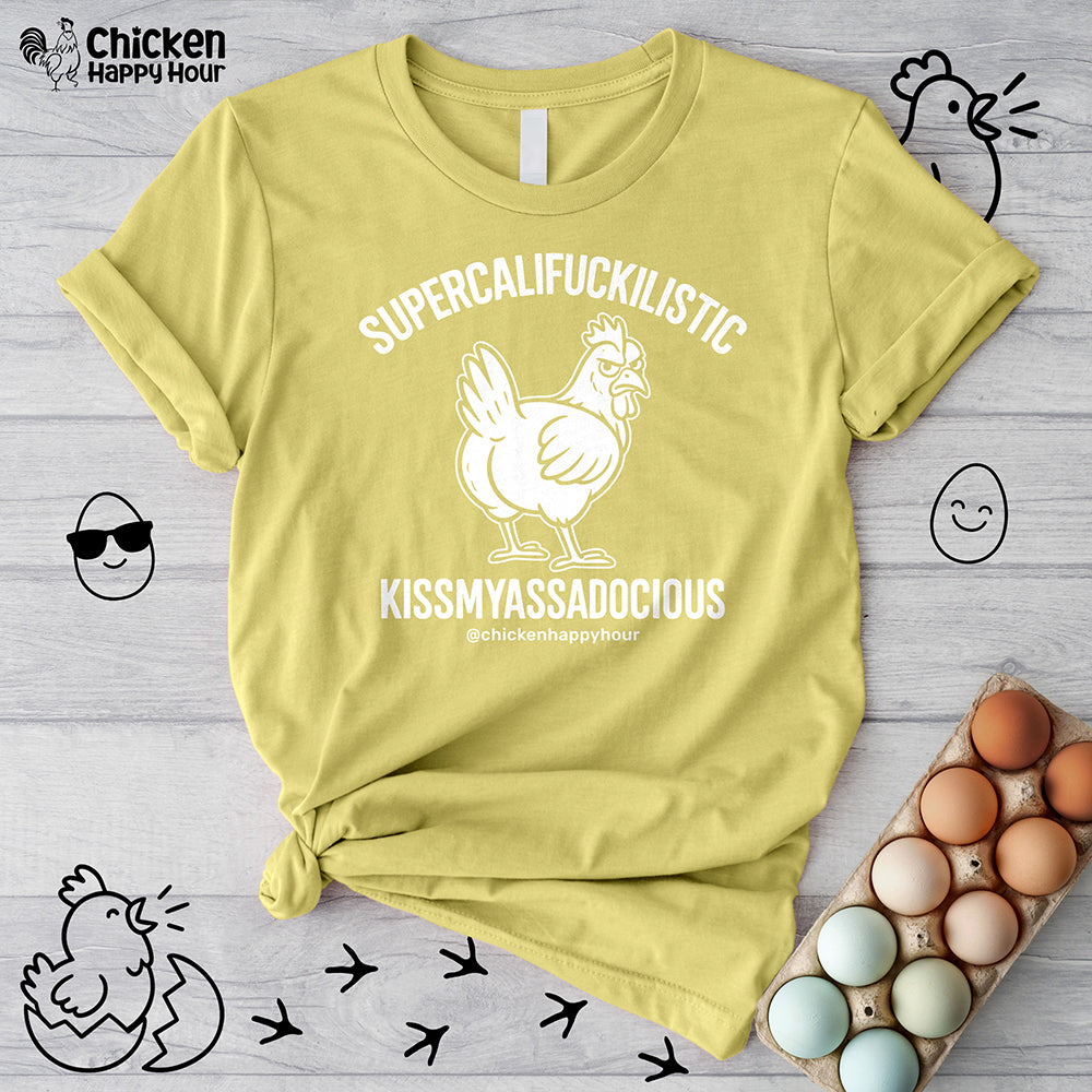 Supercalifuckilistic Kissmyassadocious White Unisex Tee
