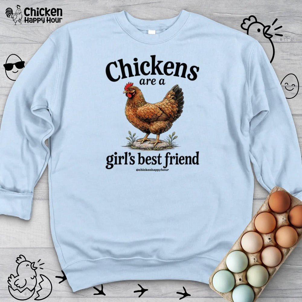 Chickens Are A Girl’s Best Friend Sweatshirt