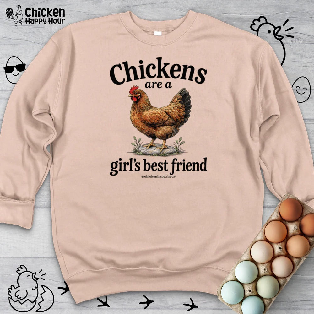 Chickens Are A Girl’s Best Friend Sweatshirt