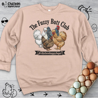The Fuzzy Butt Club Sweatshirt