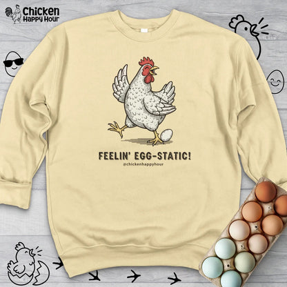 Feelin' Egg-Static! Sweatshirt