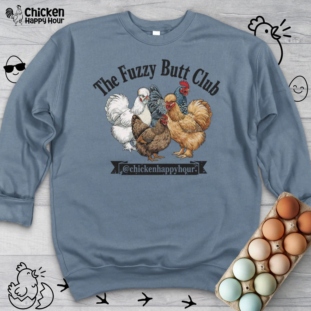The Fuzzy Butt Club Sweatshirt