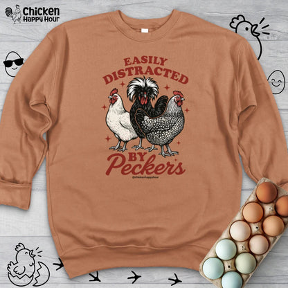 Easily Distracted By Peckers Sweatshirt