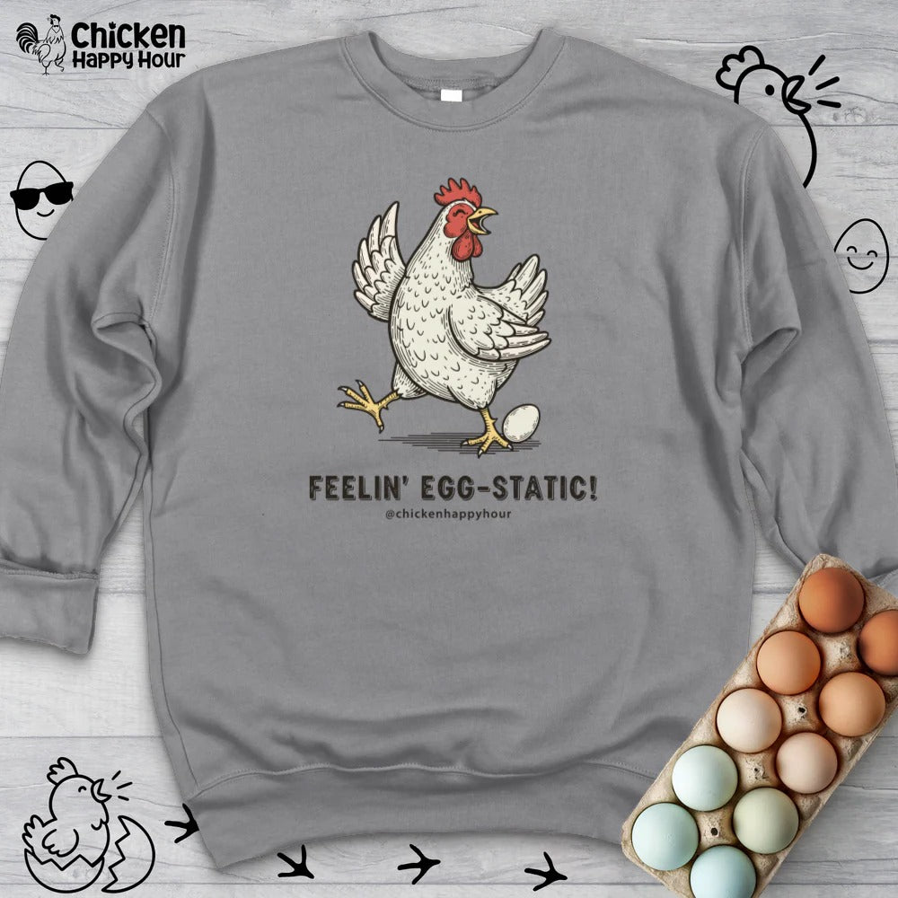 Feelin' Egg-Static! Sweatshirt