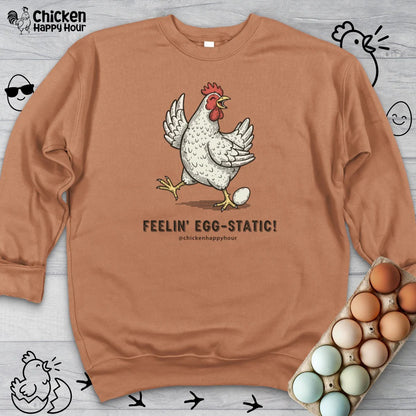 Feelin' Egg-Static! Sweatshirt